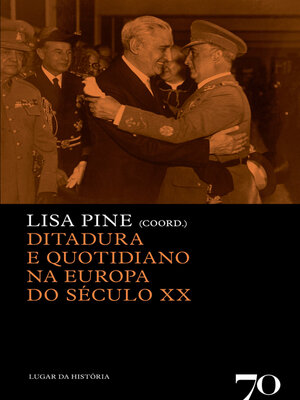 cover image of Ditadura e Quotidiano na Europa do Século XX